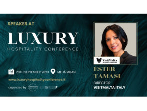 Malta e l'ospitalità di lusso alla Luxury Hospitality Conference 2023